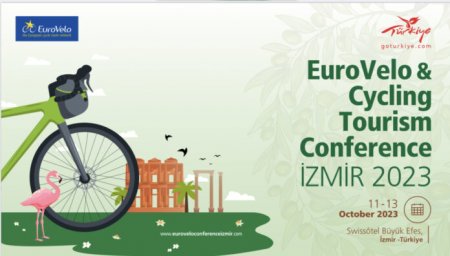 Измирде EuroVelo & Cycling Tourism 2023 басталады